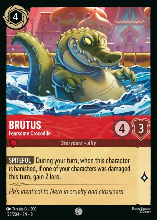 125/204 - Brutus – Fearsome Crocodile - Reign of Jafar