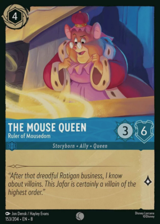 153/204 - The Mouse Queen – Ruler of Mousedom - Cold Foil - Reign of Jafar