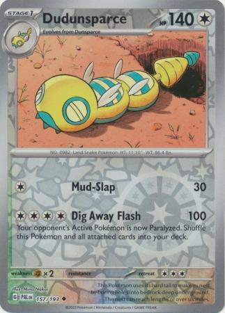 157/193 - Dudunsparce RH - Paldea Evolved