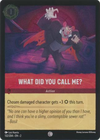 132/204 - What Did You Call Me? - Cold Foil - Rise of the Floodborn