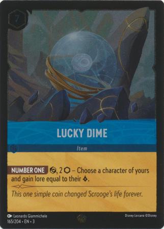 165/204 - Lucky Dime - Cold Foil - Into the Inklands