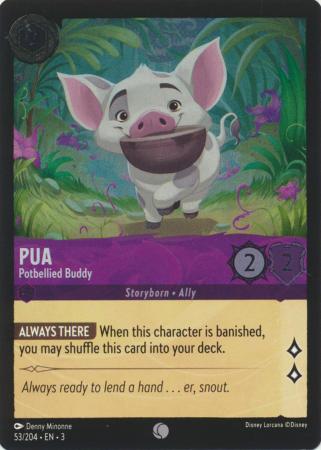 053/204 - Pua - Potbellied Buddy - Cold Foil - Into the Inklands