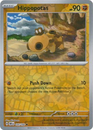 105/182 - Hippopotas RH - Destined Rivals