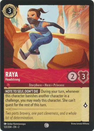 122/204 - Raya - Headstrong - Rise of the Floodborn