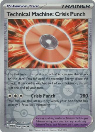 090/091 - Technical Machine: Crisis Punch RH - Paldean Fates