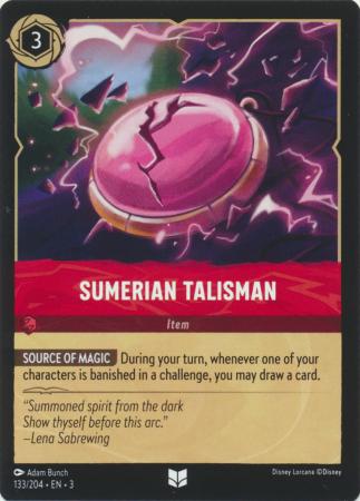 133/204 - Sumerian Talisman - Into the Inklands