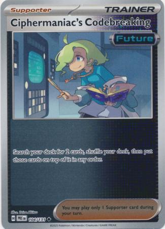104/131 - Ciphermaniac's Codebreaking RH - Prismatic Evolutions