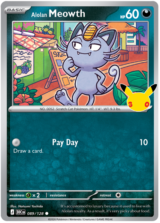 089/128 - Alolan Meowth - 30th Celebration