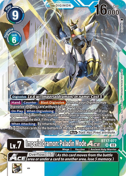 BT17-077SR Imperialdramon: Paladin Mode ACE