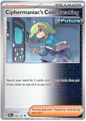 104/131 - Ciphermaniac's Codebreaking - Prismatic Evolutions