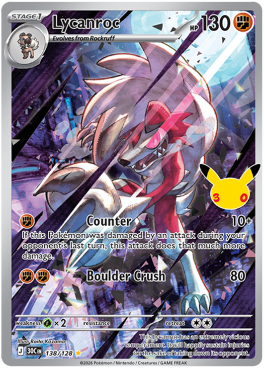 138/128 - Lycanroc - 30th Celebration