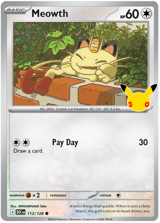 113/128 - Meowth - 30th Celebration
