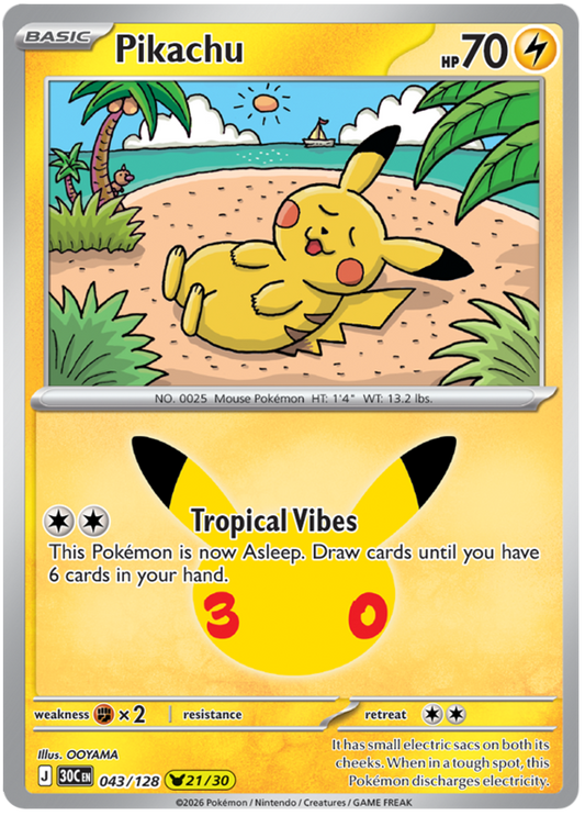 043/128 - 21/30 - Pikachu - 30th Celebration