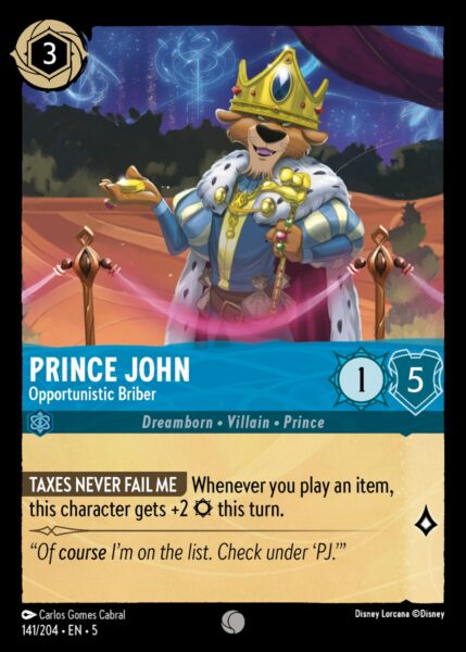 141/204 - Prince John - Opportunistic Briber - Shimmering Skies