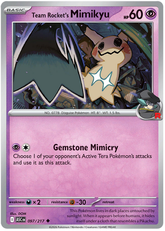 097/217 - Team Rocket’s Mimikyu - Ascended Heroes