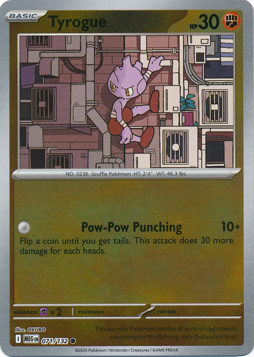 071/132 - Tyrogue RH - Mega Evolution