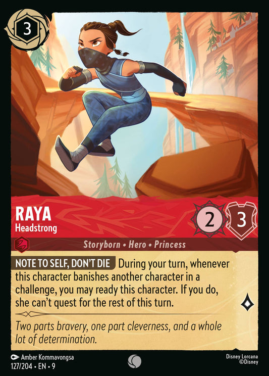 127/204 - Raya - Headstrong - Fabled