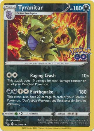 043/078 Tyranitar RH - Pokemon GO - Volution Cards and Collectables