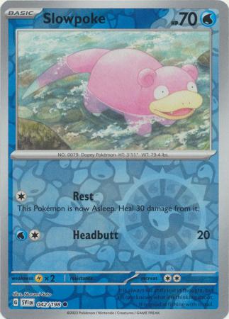 042/198 Slowpoke RH - S&V Base