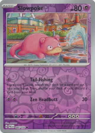 085/193 - Slowpoke RH - Paldea Evolved