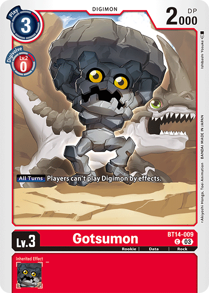 BT14-009C Gotsumon