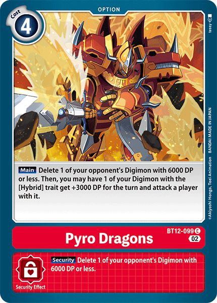 BT12-099C Pyro Dragons